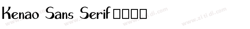 Kenao Sans Serif字体转换